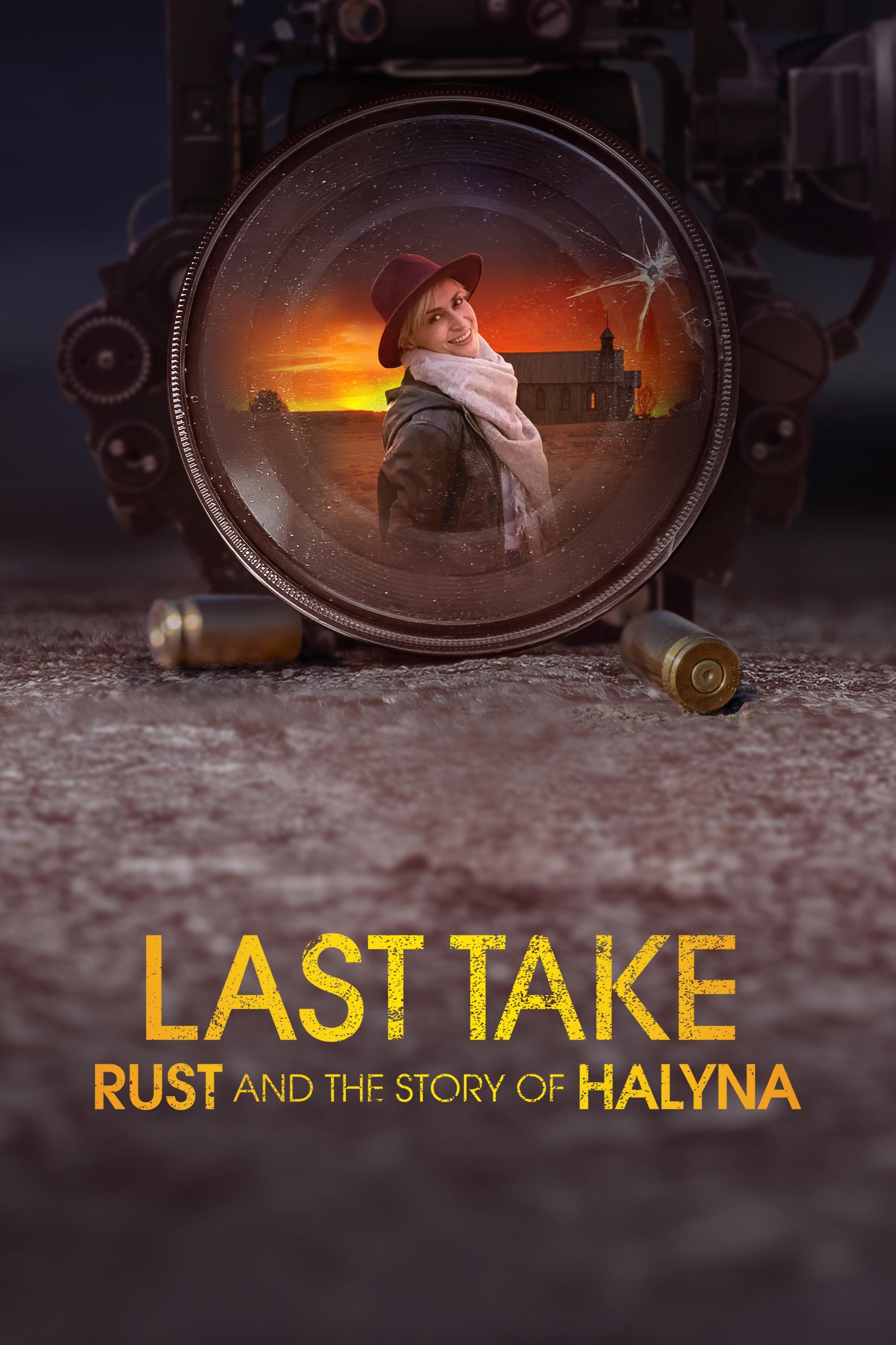 Постер Last Take: Rust and the Story of Halyna